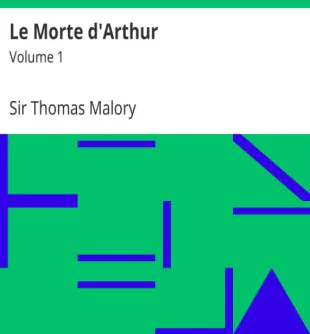Le Morte D'Arthur Vol 1 – King Arthur and His Noble Knights of the Round Table (PDF Download)